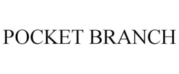 POCKET BRANCH trademark