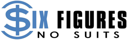 SIX FIGURES NO SUITS trademark