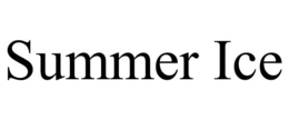 SUMMER ICE trademark