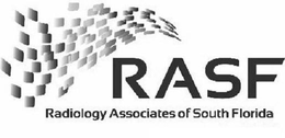 RASF RADIOLOGY ASSOCIATES OF SOUTH FLORIDA trademark