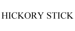 HICKORY STICK trademark