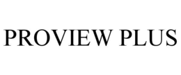 PROVIEW PLUS trademark