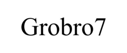 GROBRO7 trademark