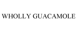 WHOLLY GUACAMOLE trademark