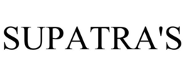SUPATRA'S trademark
