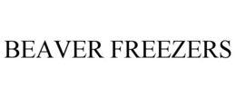 BEAVER FREEZERS trademark