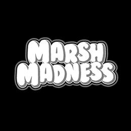 MARSH MADNESS trademark