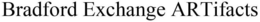 BRADFORD EXCHANGE ARTIFACTS trademark