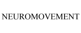 NEUROMOVEMENT trademark
