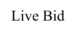 LIVE BID trademark