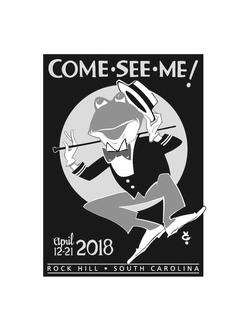 COME · SEE · ME! APRIL 12-21 2018 ROCK HILL · SOUTH CAROLINA VG. trademark