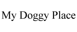 MY DOGGY PLACE trademark