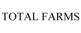 TOTAL FARMS trademark