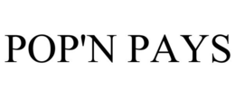 POP'N PAYS trademark