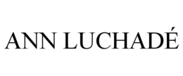 ANN LUCHADÉ trademark