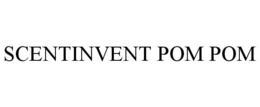 SCENTINVENT POM POM trademark