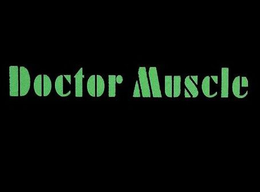 DOCTOR MUSCLE trademark