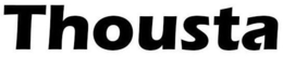 THOUSTA trademark