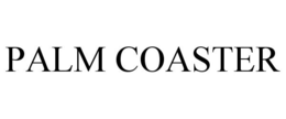 PALM COASTER trademark