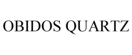 OBIDOS QUARTZ trademark