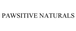 PAWSITIVE NATURALS trademark
