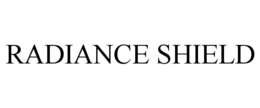 RADIANCE SHIELD trademark