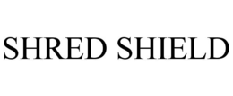 SHRED SHIELD trademark