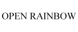 OPEN RAINBOW trademark