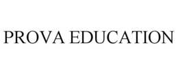 PROVA EDUCATION trademark