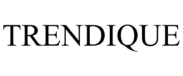 TRENDIQUE trademark