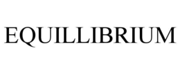 EQUILLIBRIUM trademark
