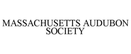 MASSACHUSETTS AUDUBON SOCIETY trademark