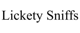 LICKETY SNIFFS trademark
