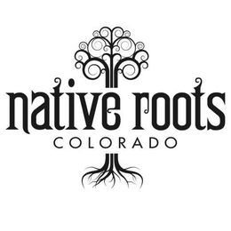 NATIVE ROOTS COLORADO trademark
