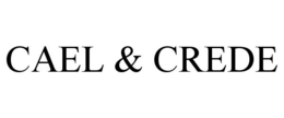 CAEL & CREDE trademark