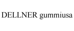 DELLNER GUMMIUSA trademark