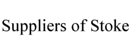 SUPPLIERS OF STOKE trademark
