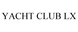 YACHT CLUB LX trademark
