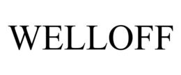 WELLOFF trademark