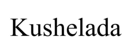 KUSHELADA trademark
