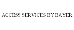 ACCESS SERVICES BY BAYER trademark