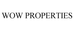 WOW PROPERTIES trademark