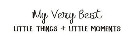 MY VERY BEST LITTLE THINGS + LITTLE MOMENTS trademark