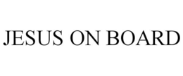 JESUS ON BOARD trademark