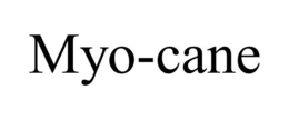 MYO-CANE trademark