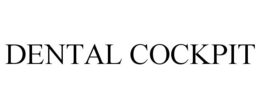 DENTAL COCKPIT trademark