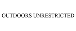 OUTDOORS UNRESTRICTED trademark
