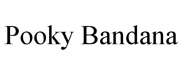 POOKY BANDANA trademark