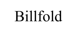 BILLFOLD trademark