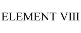 ELEMENT VIII trademark